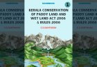 Kerala Conservation of Paddy Land and Wet Land Act 2008 & Rules 2008 - Part I : Handbook by C S Santhosh