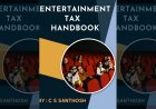 Entertainment Tax : Handbook by C S Santhosh