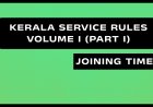 Kerala Service Rules - Part I (Joining Time)