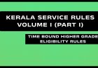 Kerala Service Rules - Part I (Time Bound Higher Grade Eligibility Rules)