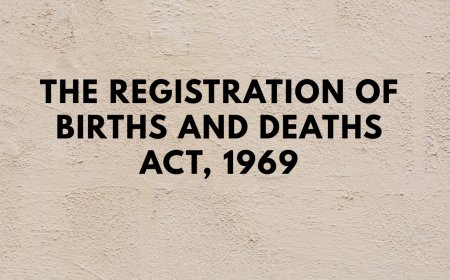 The Registration of Births and Deaths Act, 1969