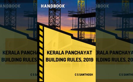 Kerala Panchayat Building Rules, 2019 : Handbook by C S Santhosh