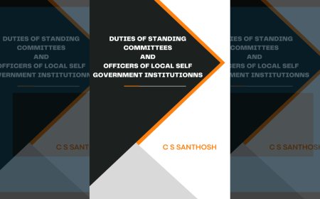 Duties of Standing Committees and Officers of Local Self-Government Bodies - Handbook by C S Santhosh