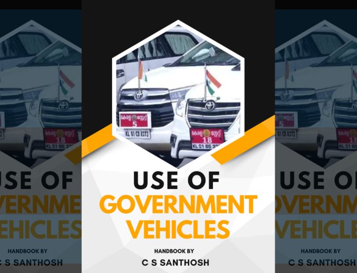 Use of government vehicles : Handbook by C S Santhosh