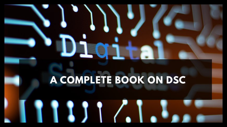 A COMPLETE BOOK ON DSC