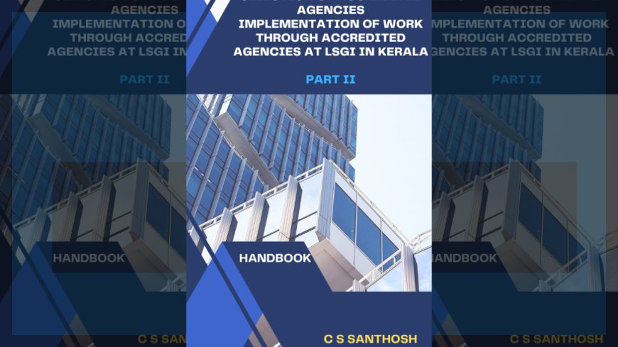 Selection of Accredited Agencies Implementation of Work Through Accredited Agencies - Part 2